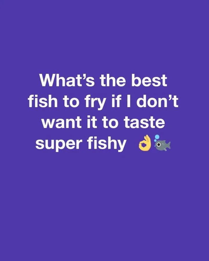 Perfectly fried fish with no strong fishy taste