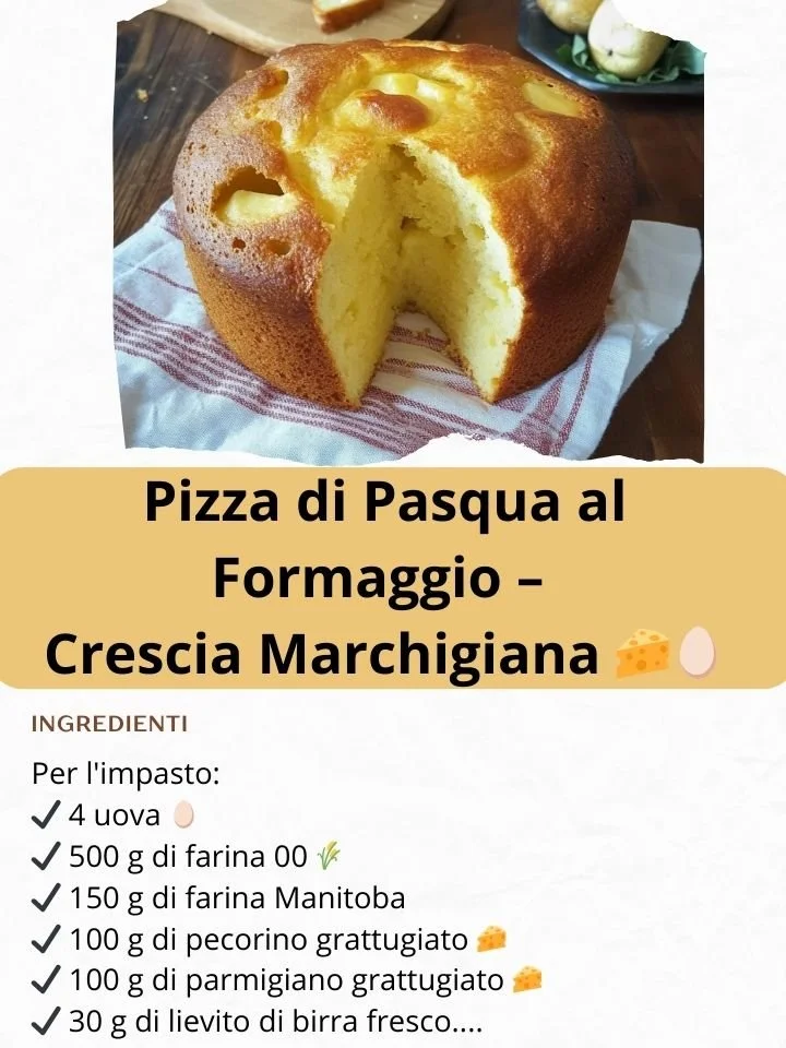 Pizza di Pasqua al Formaggio Crescia Marchigiana con ingredienti freschi