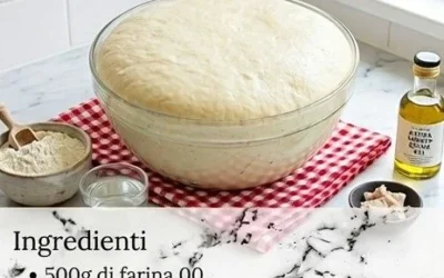 Ricetta impasto pizza casalinga perfetta e gustosa