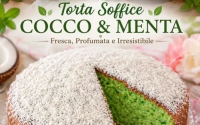 Torta soffice al cocco e menta, dolce fresco e profumato